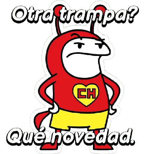 Flork Chapulin enojado! ⚪🔴🟡