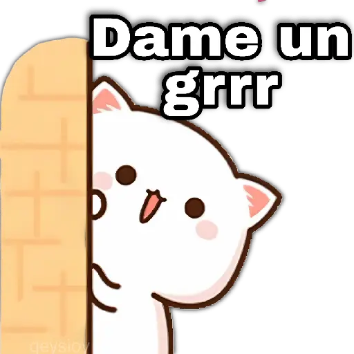 Dame un grrr 🤤