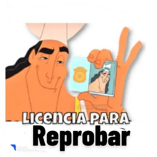 licencia para reprobar