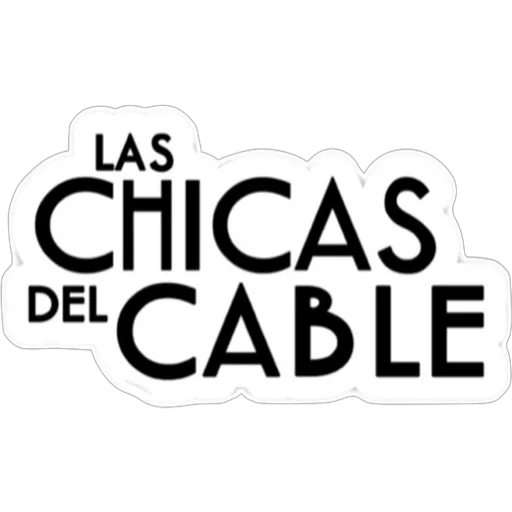 Las chicas del cable👱🏼‍♀️👩🏼‍🔧👩🏽‍💼