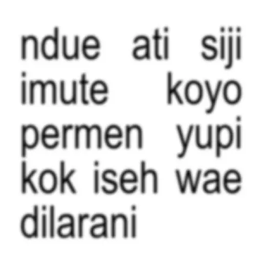 Kata Kata Anomali Jawa #3