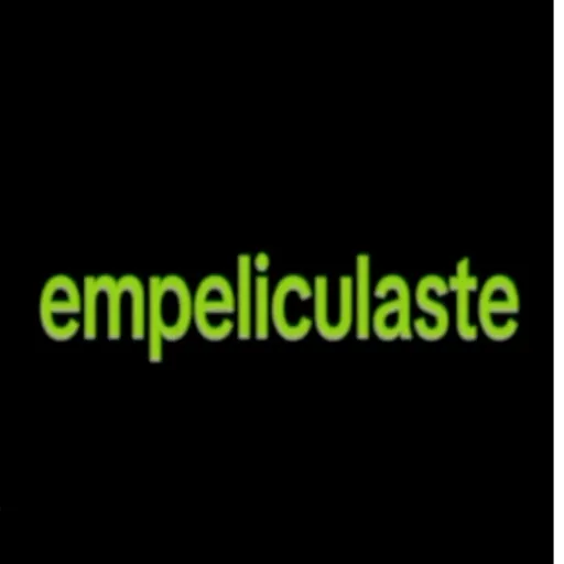 Te Empeliculaste ✨ preview