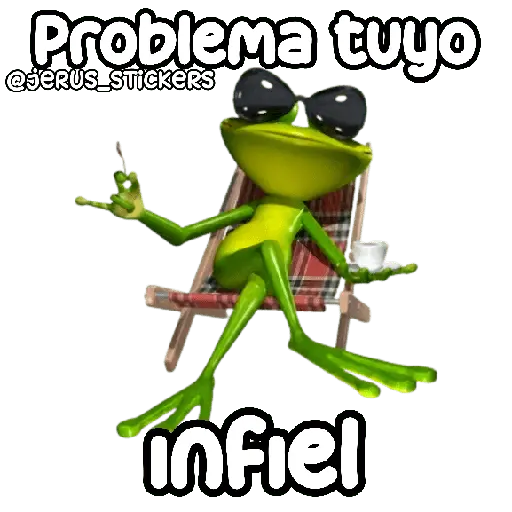 Problema tuyo papito 🐸