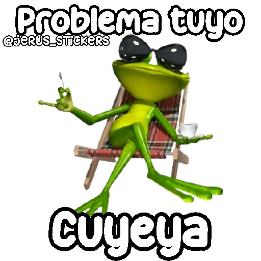 Problema tuyo papito 🐸