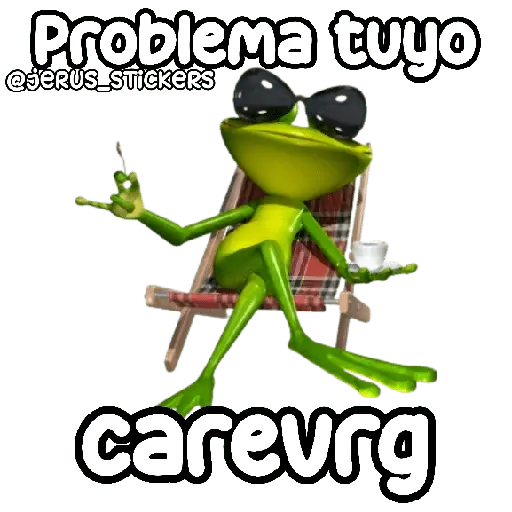 Problema tuyo papito 🐸