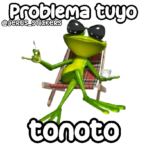 Problema tuyo papito 🐸