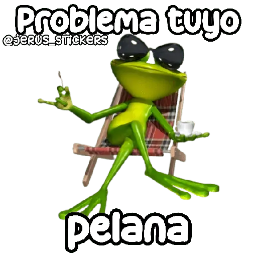 Problema tuyo papito 🐸