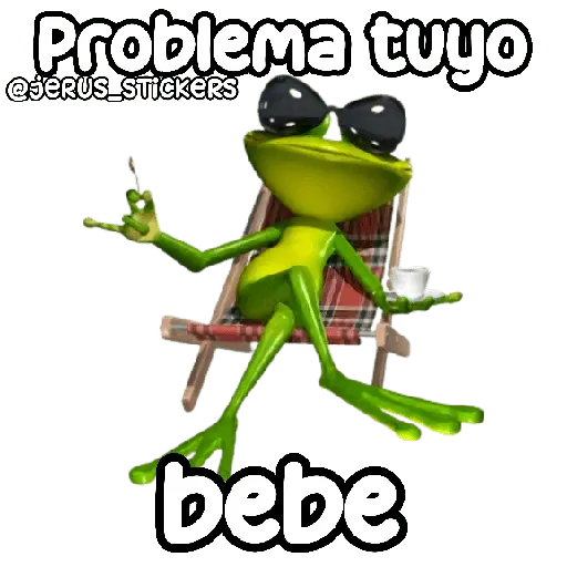 Problema tuyo papito 🐸