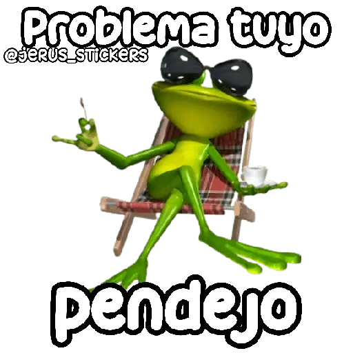 Problema tuyo papito 🐸
