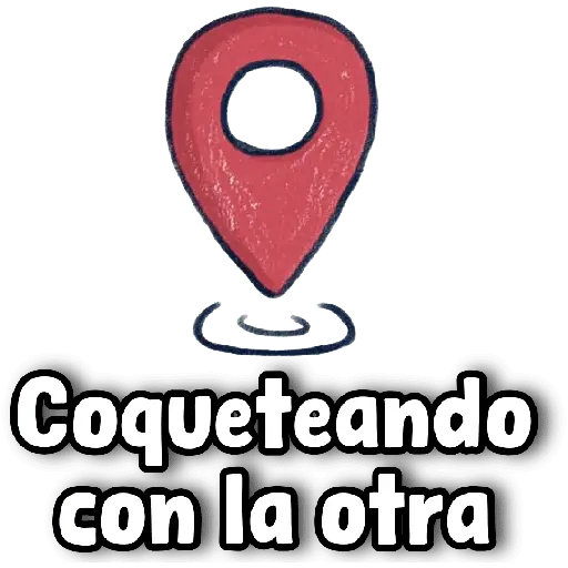 📍Con El Otro/Otra📍Ubicación