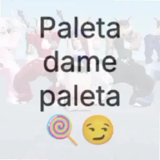🗣️🔥 Paleta dame paleta 🍭🥵
