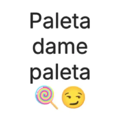 🗣️🔥 Paleta dame paleta 🍭🥵