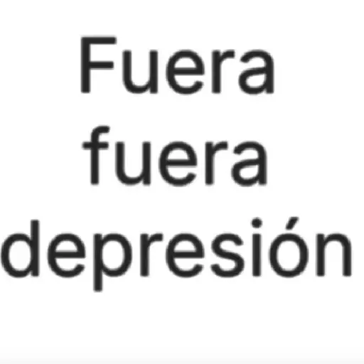 Fuera Fuera Depresión 🗣️