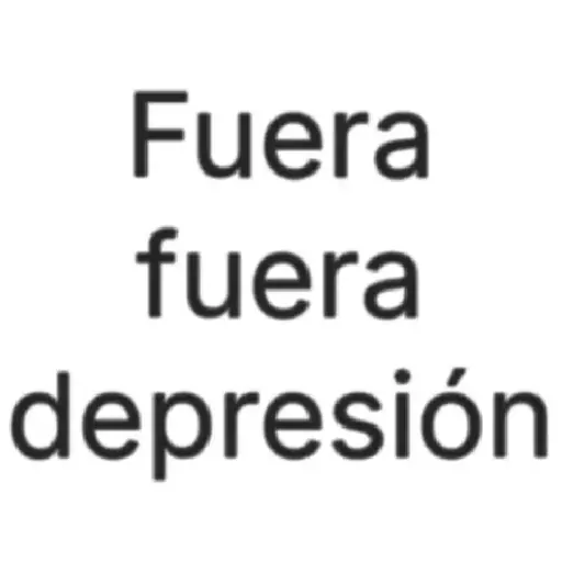 Fuera Fuera Depresión 🗣️