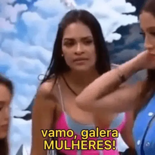 Vamos galera, mulheres!FRASES💅🏻