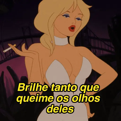Vamos galera, mulheres!FRASES💅🏻