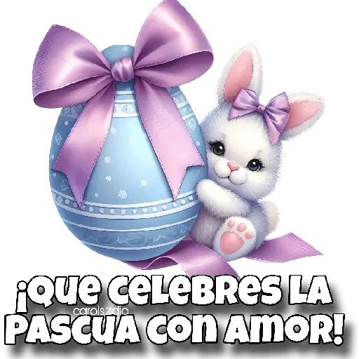 🐇 FELIZ PASCUA-EASTER 🥚🌸🌼🐰