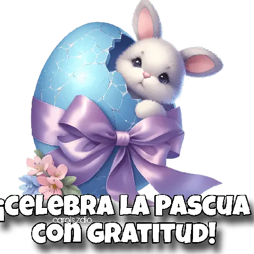 🐇 FELIZ PASCUA-EASTER 🥚🌸🌼🐰