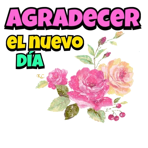 SALUDOS de Buenos Días🌈🌸