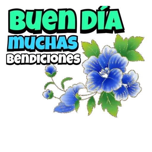 SALUDOS de Buenos Días🌈🌸