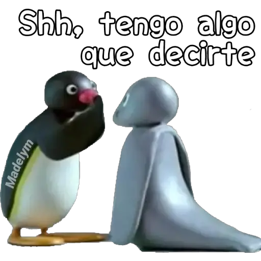 🐧Pingu tengo algo qué decirte 