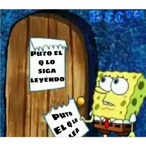 Bob Sponja - Puto el q lo lea 