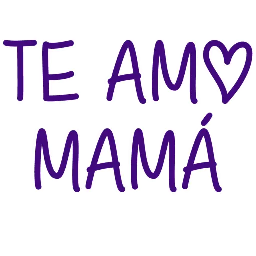 FELÍZ DÍA MAMÁ