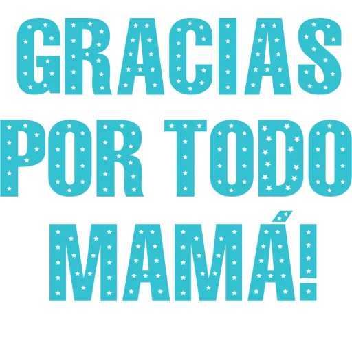 FELÍZ DÍA MAMÁ