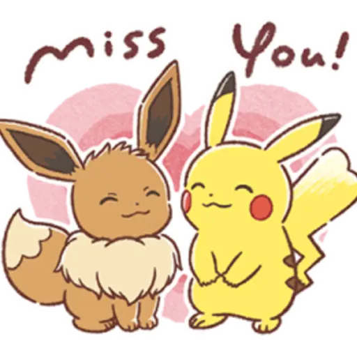 Pokémon: Alway close to you! 