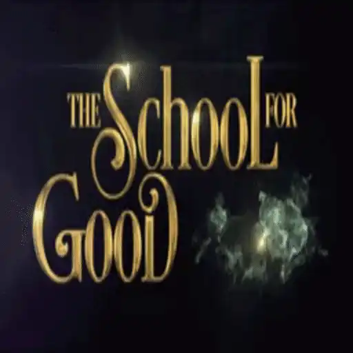 The School For Good And Evil M