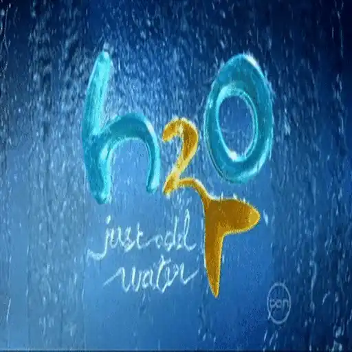 H2O Just Add Water🧜♀️ Mov