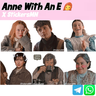 Anne With An E 👩‍🦰