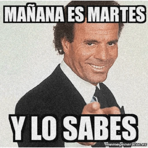 🤣¡Martes!😭 

