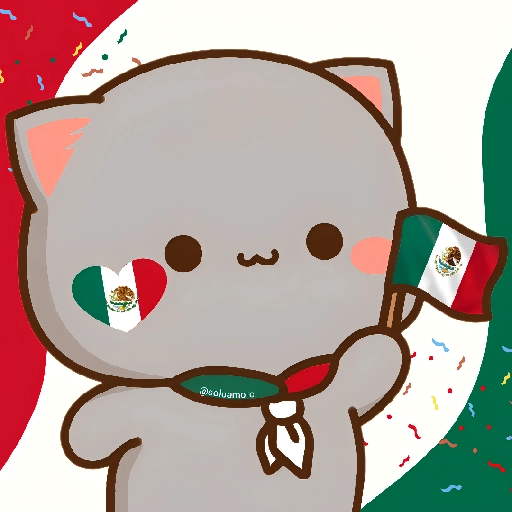 Viva Mexico🇲🇽gatitos🇲🇽 
