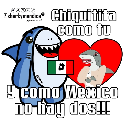 Amor en México 🇲🇽 🦈 😁😍 
