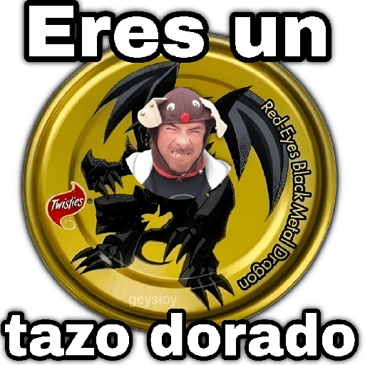 🚔 Tazos dorados 🚨 Memes 
