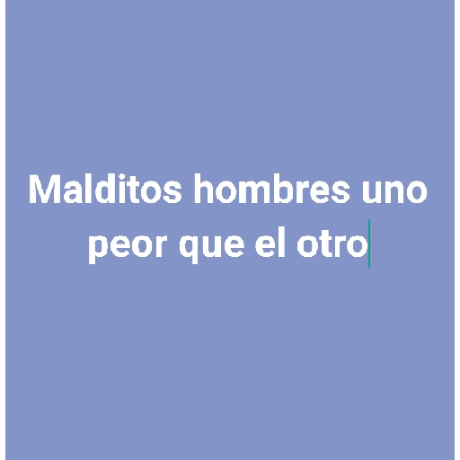 Malditos hombres frases😎 

