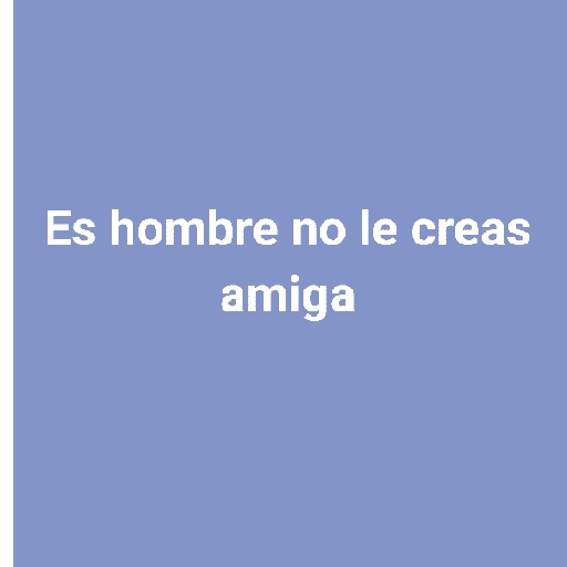Malditos hombres frases😎 
