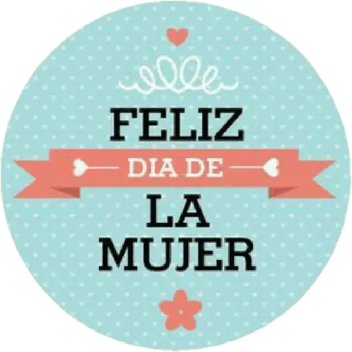 Feliz Día de la Mujer💐