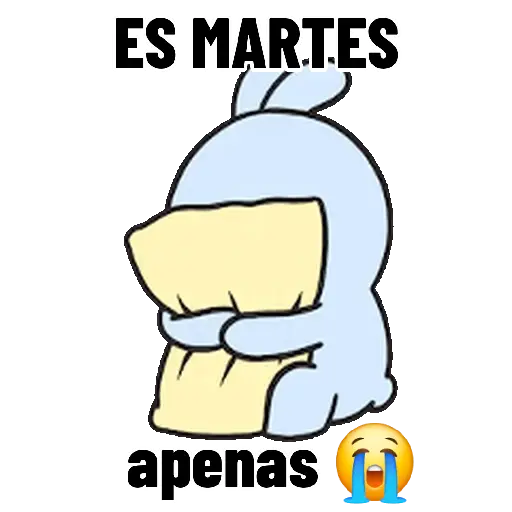 MARTES 😭🥹😭
