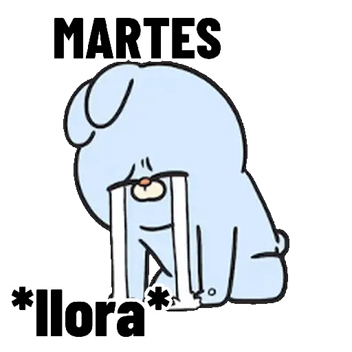 MARTES 😭🥹😭