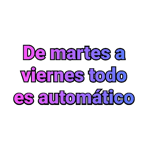 Martes a Viernes
