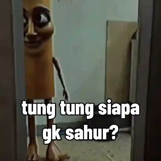 tung tung sahur anomali 👹