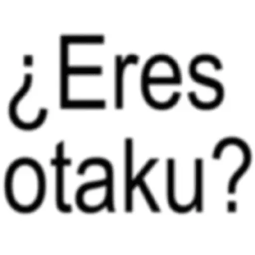 oh eres bautista eres Otaku😎