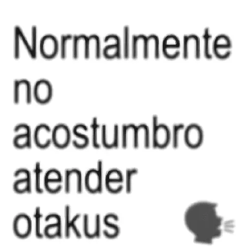 oh eres bautista eres Otaku😎