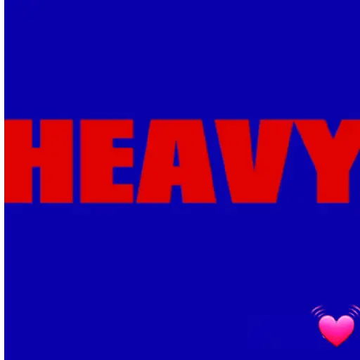❤️💕 Heavy Love 🎶💋