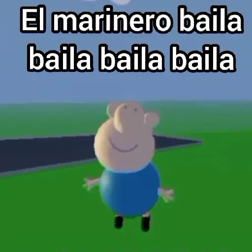 George pig ⛵El marinero baila🕺🏻 preview