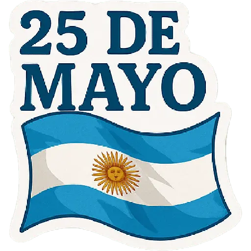 🇦🇷25 de Mayo Viva La Patria🇦🇷