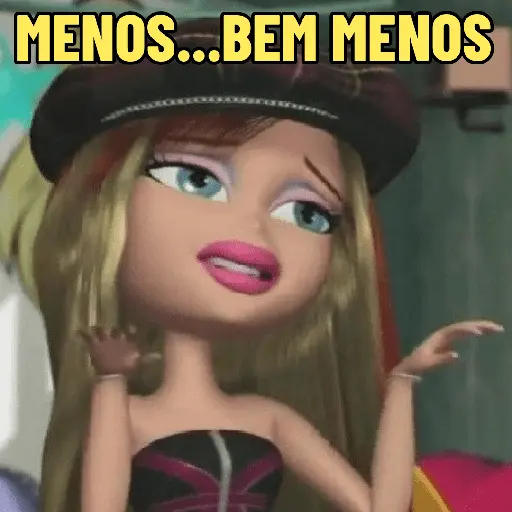 BRATZ DEBOCHADAS 💋
