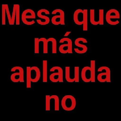Mesa que más aplauda👏🏻🎶